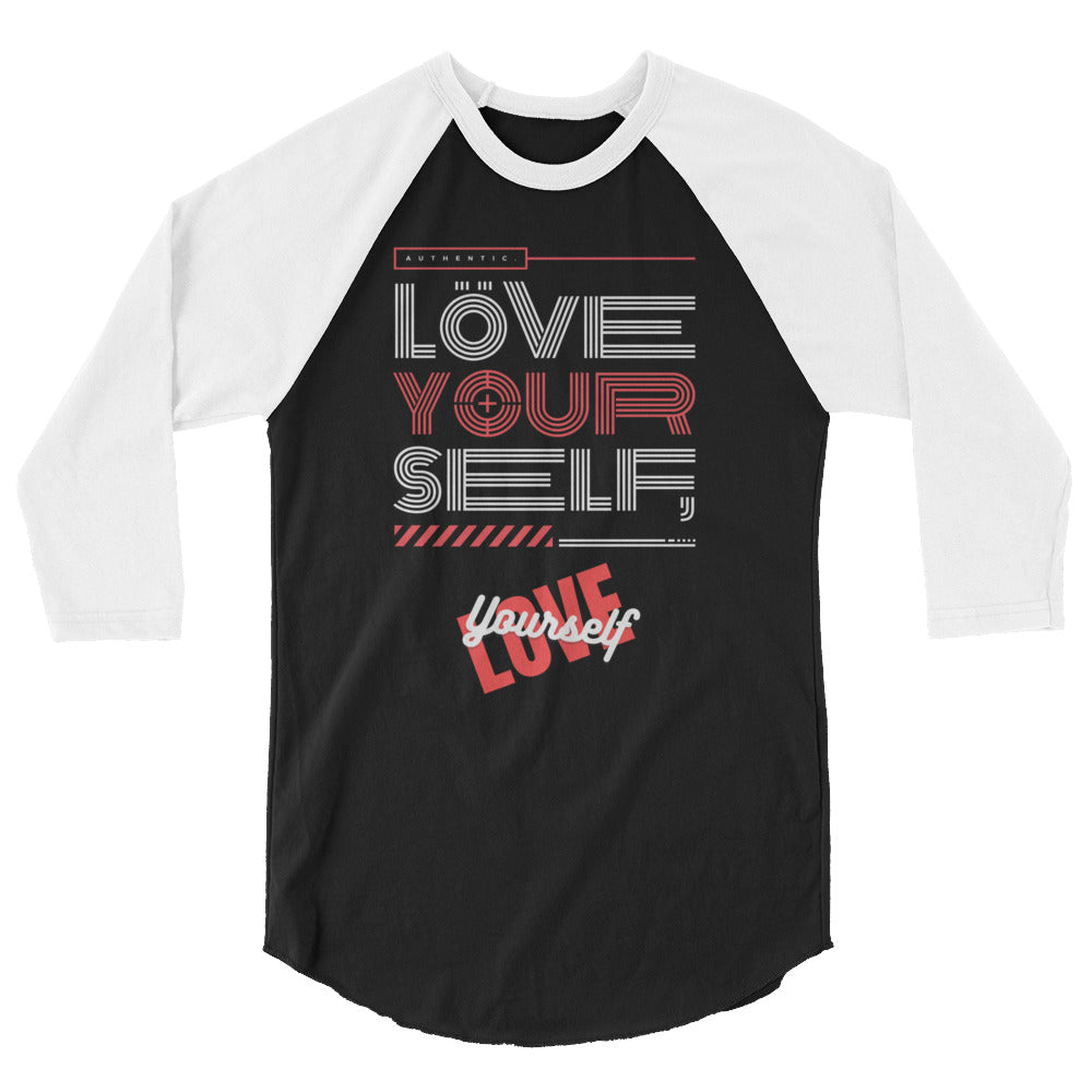 Love Yourself Women's 3/4 Sleeve Raglan Shirt