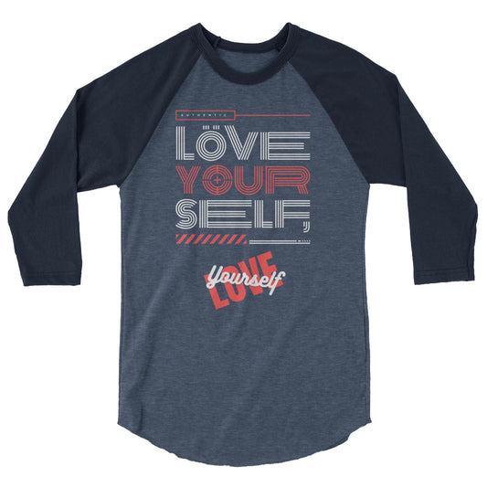 Love Yourself Women's 3/4 Sleeve Raglan Shirt