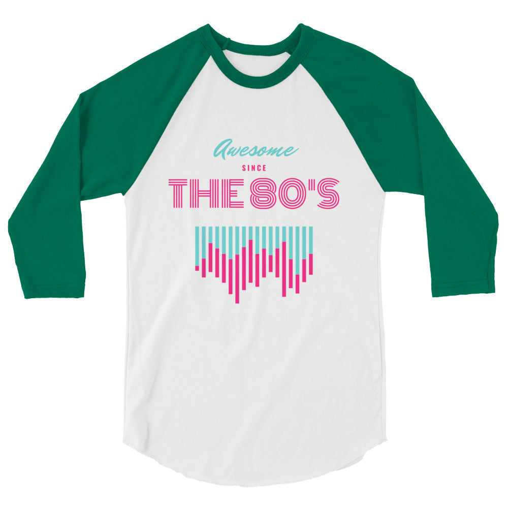 Awesome Since The 80s Women's 3/4 Sleeve Raglan Shirt