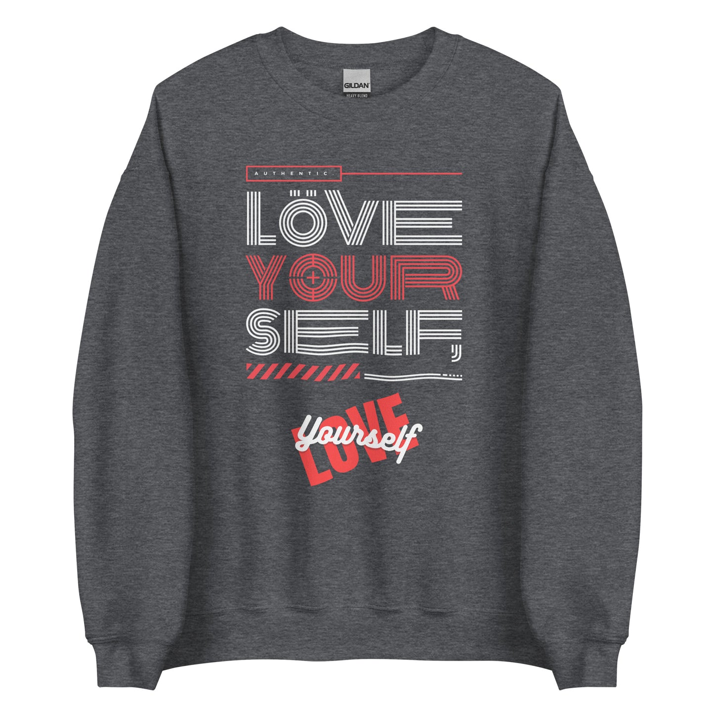 Love Yourself Unisex Sweatshirt