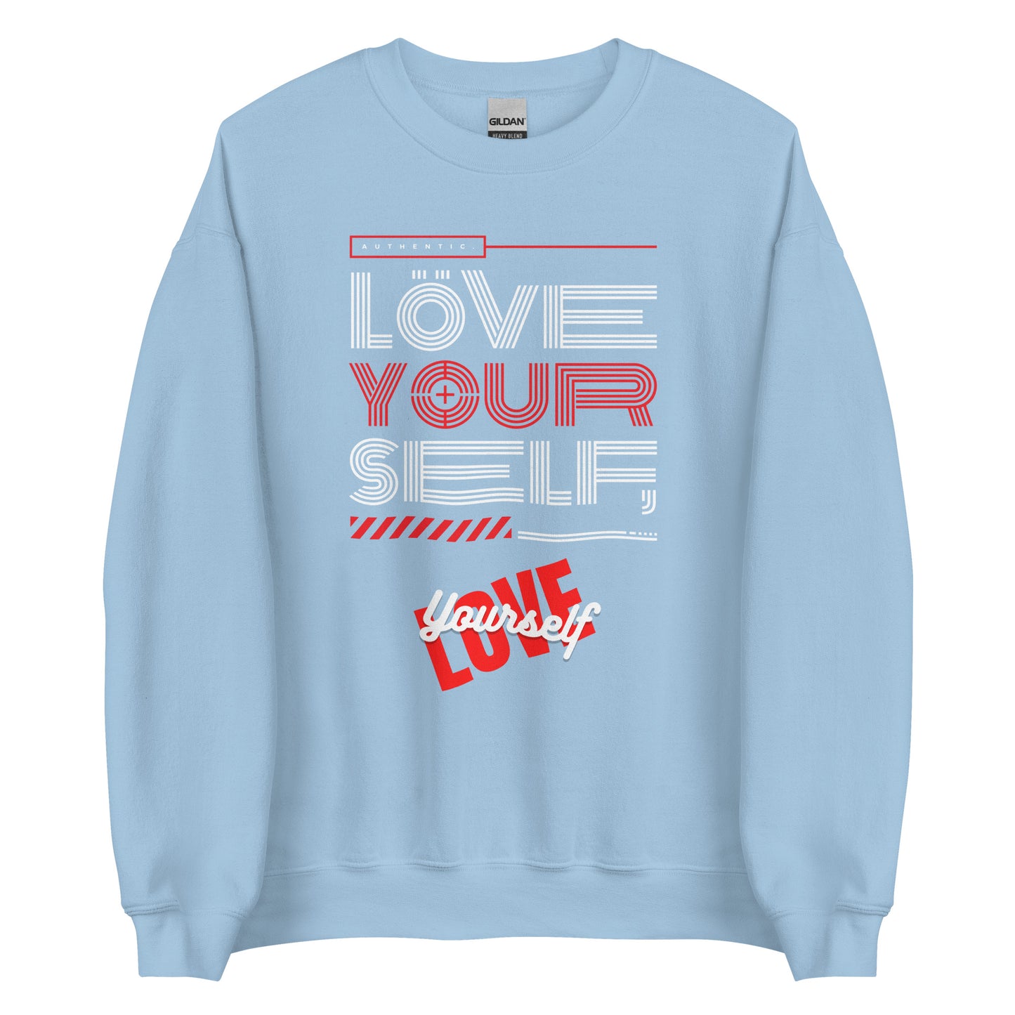 Love Yourself Unisex Sweatshirt