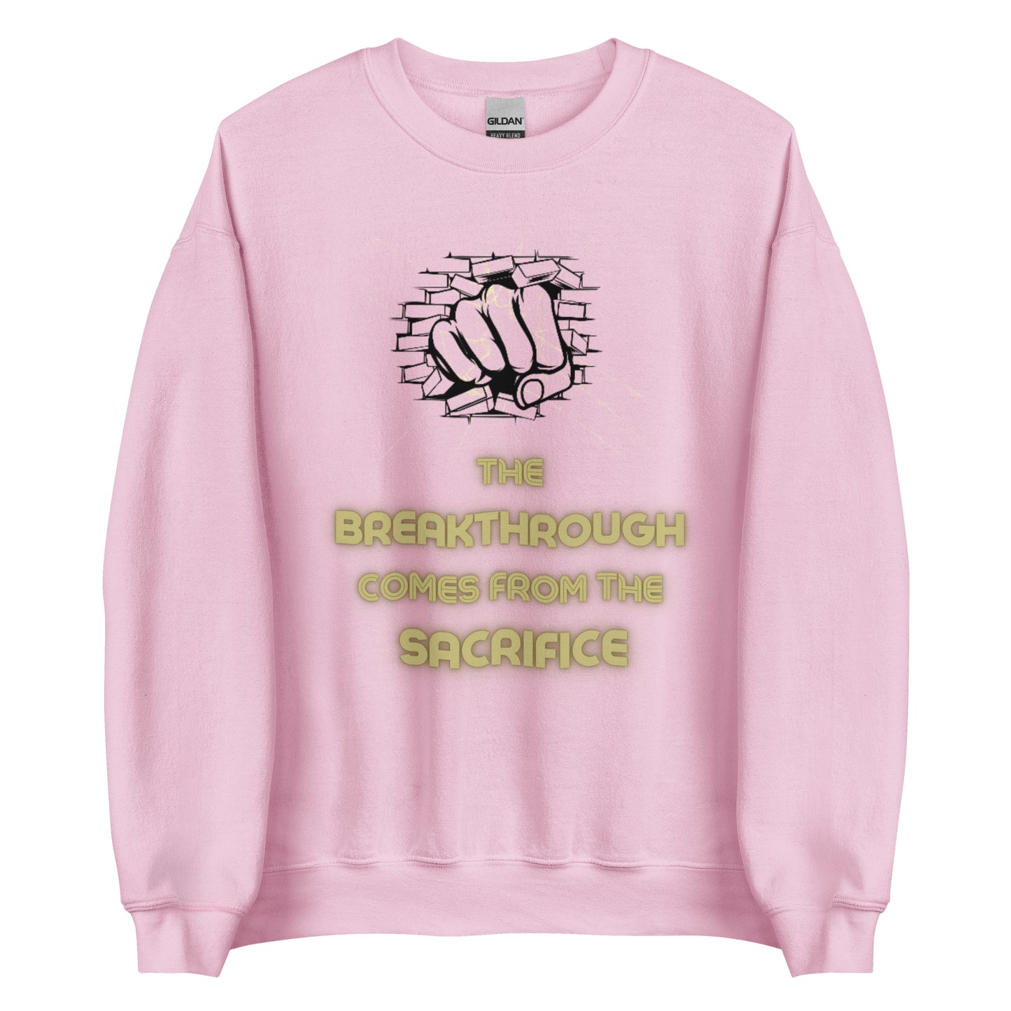 BREAKTHROUGH Unisex Sweatshirt