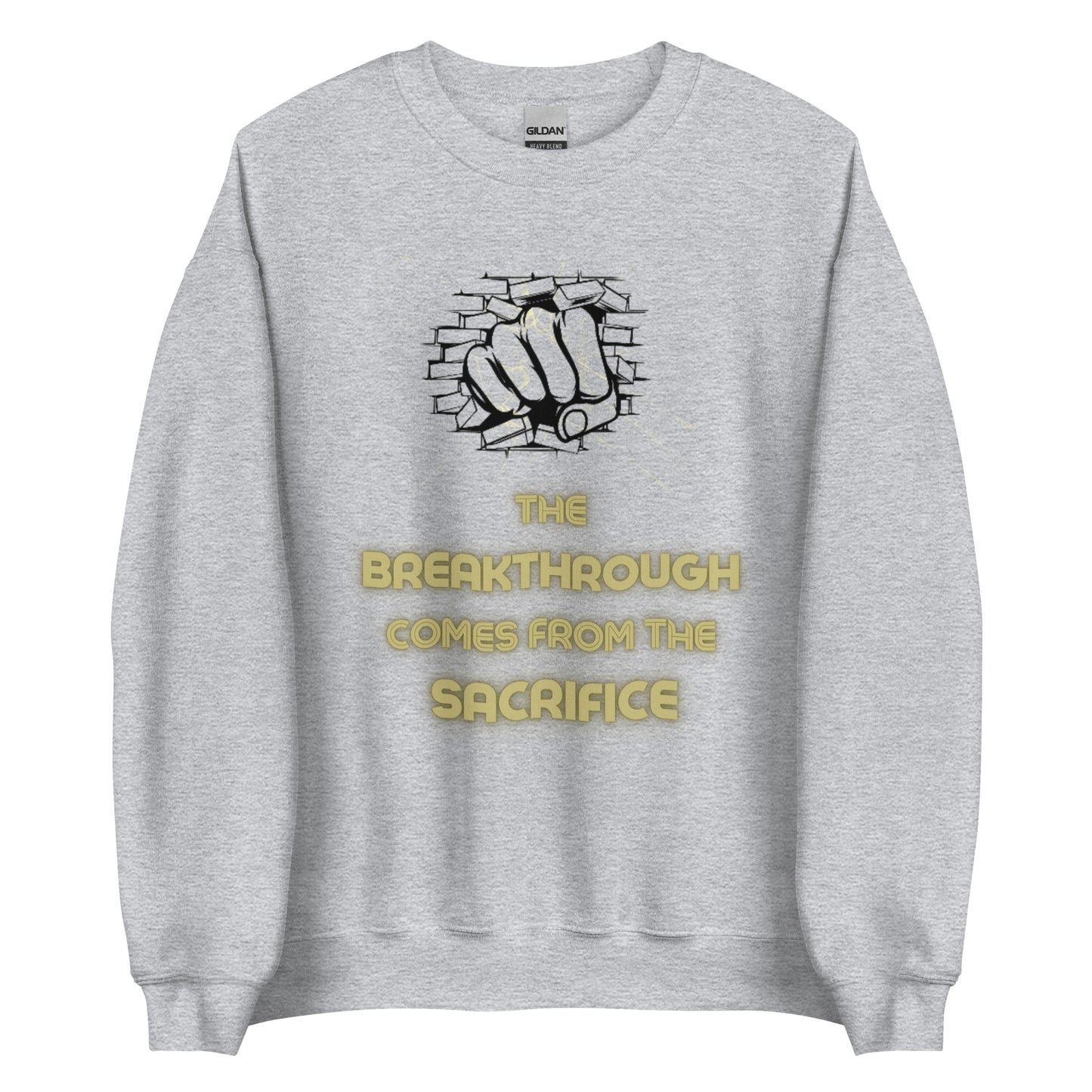 BREAKTHROUGH Unisex Sweatshirt