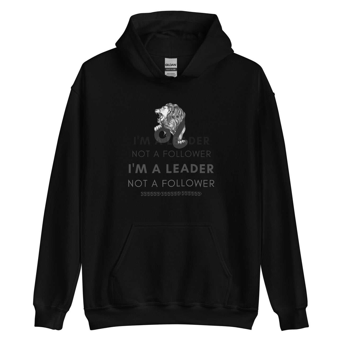 I'M A Leader Unisex Hoodie