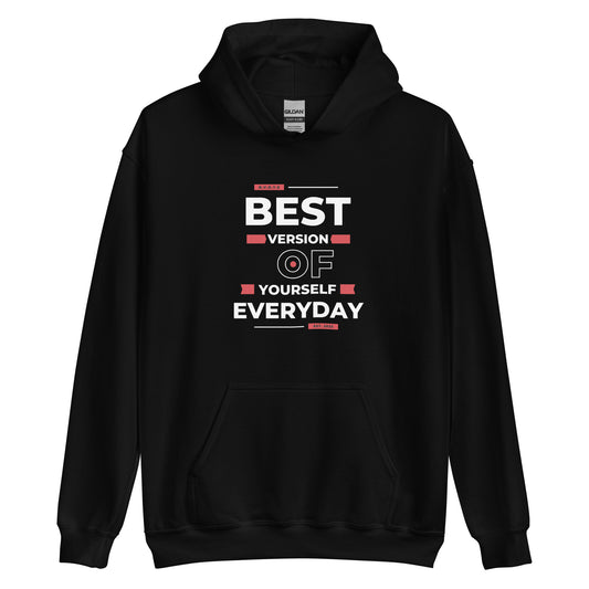 Best Version Of Yourself Unisex Hoodie