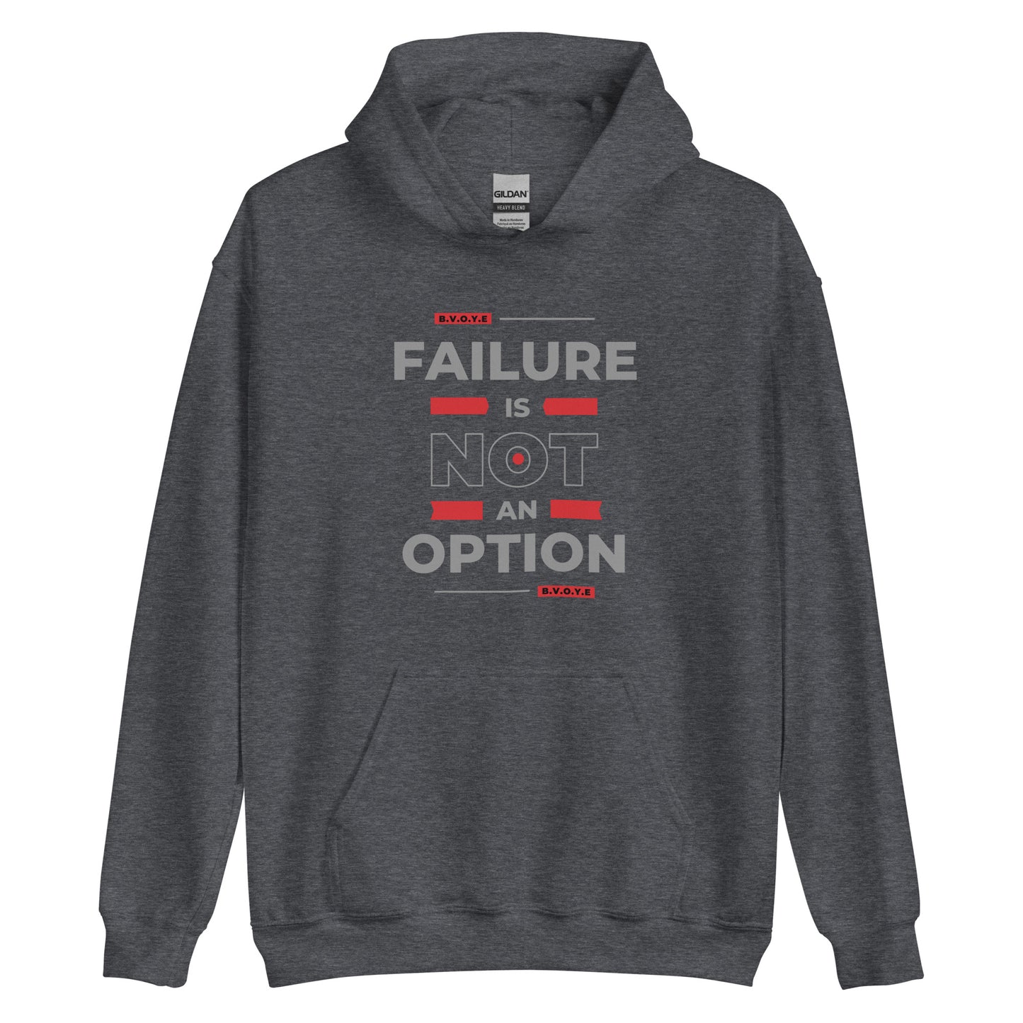 Failure Is Not An Option Unisex Hoodie