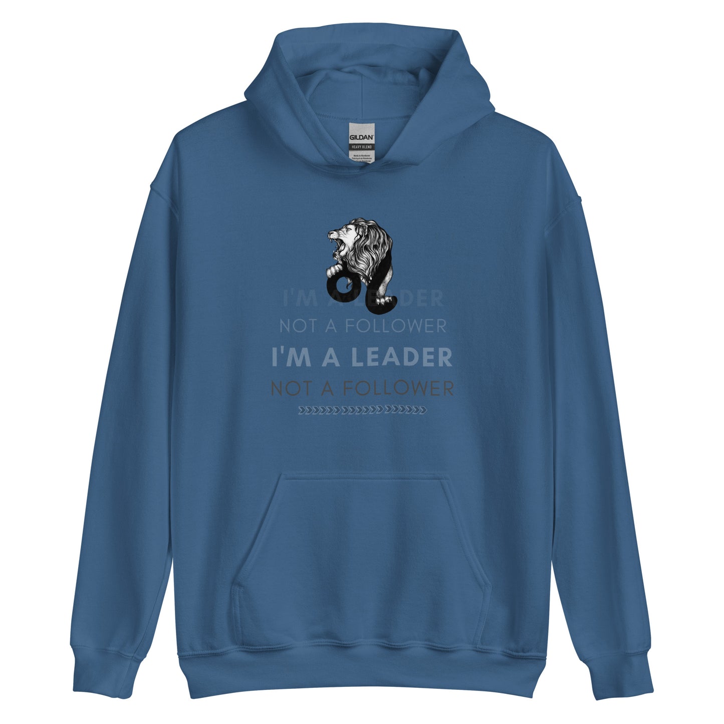 I'M A Leader Unisex Hoodie