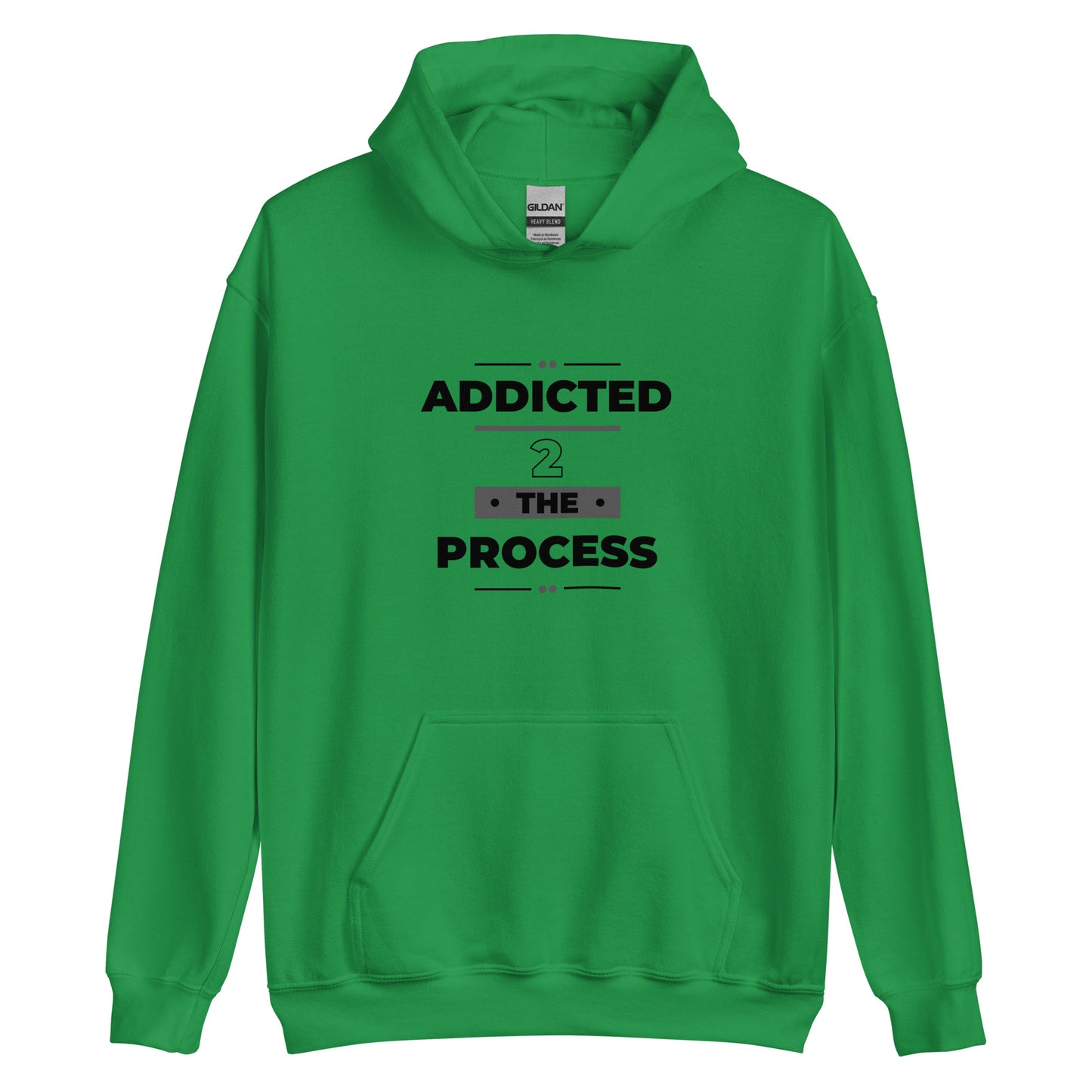 Addicted 2 The Process Unisex Hoodie