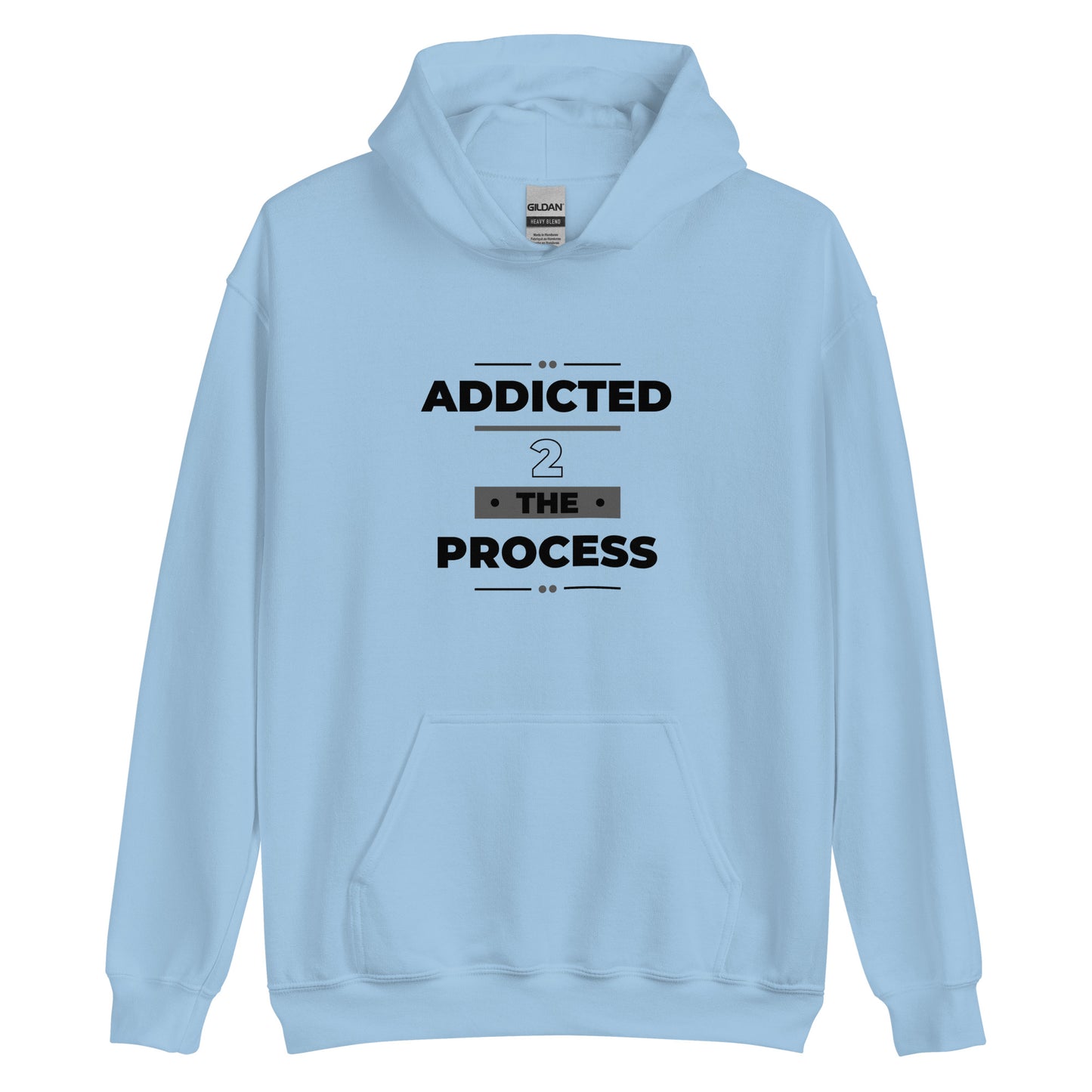 Addicted 2 The Process Unisex Hoodie