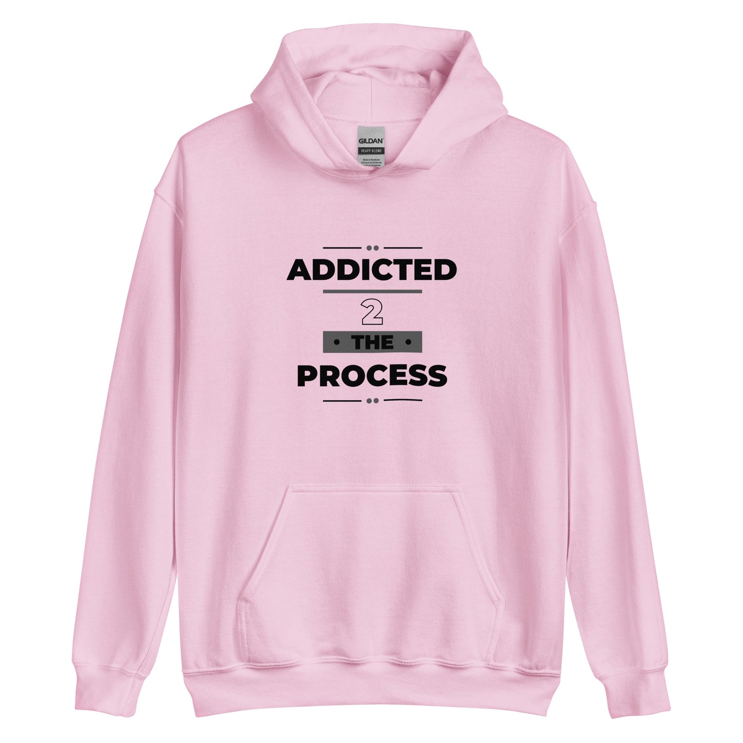 Addicted 2 The Process Unisex Hoodie