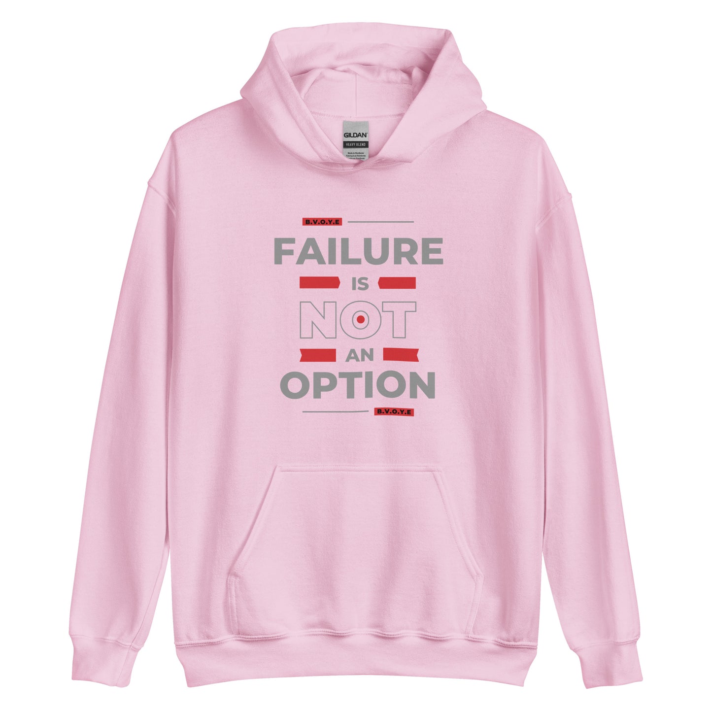 Failure Is Not An Option Unisex Hoodie