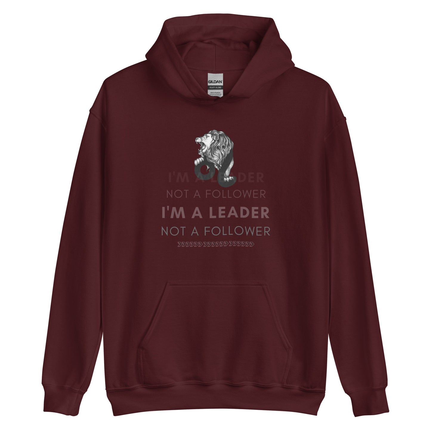 I'M A Leader Unisex Hoodie