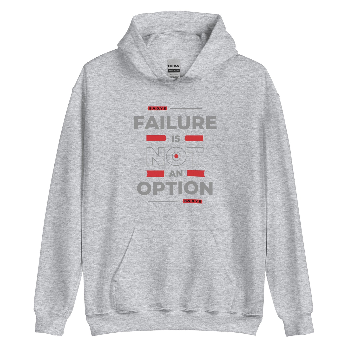 Failure Is Not An Option Unisex Hoodie