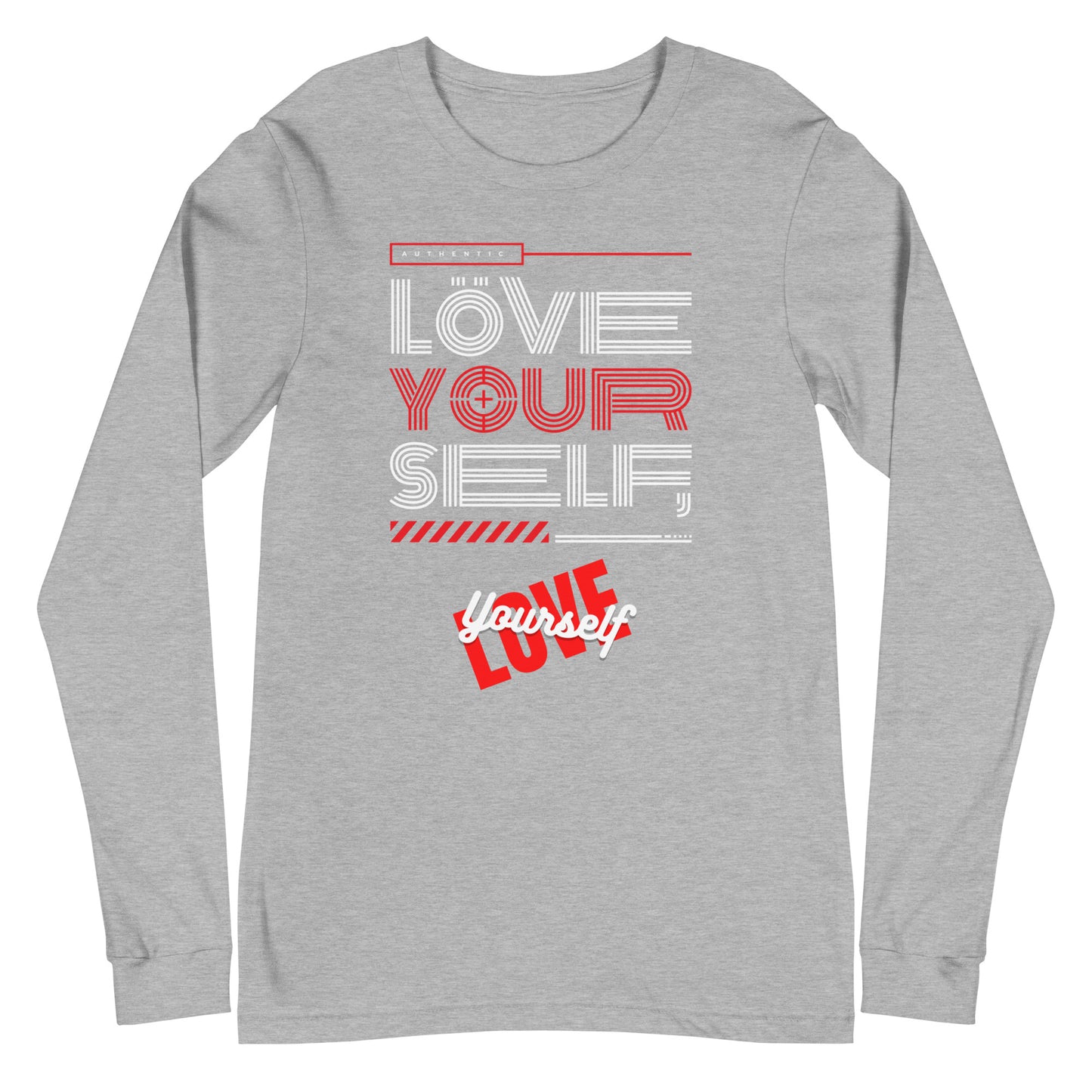 Love Yourself Unisex Long Sleeve Tee