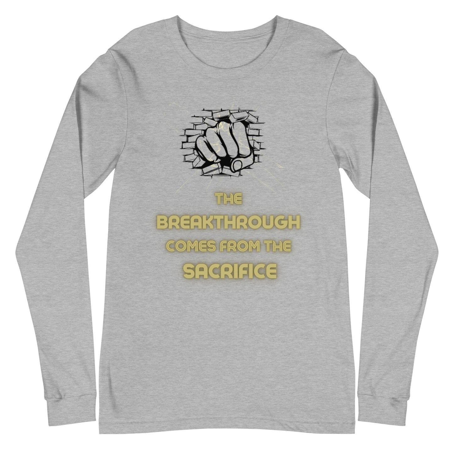 BREAKTHROUGH Unisex Long Sleeve Tee