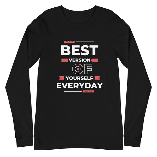 Best Version Of Yourself Unisex Long Sleeve Tee