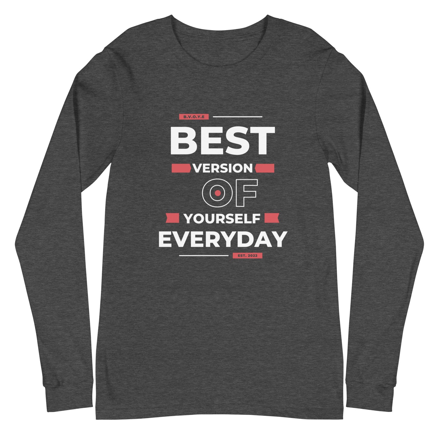 Best Version Of Yourself Unisex Long Sleeve Tee