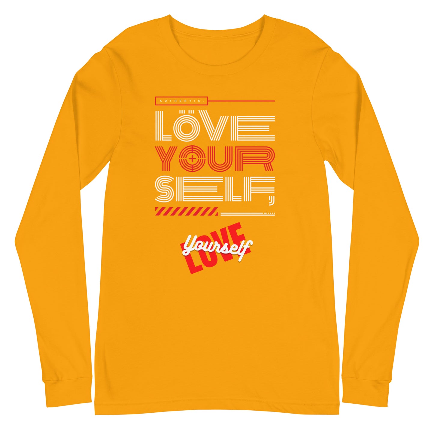 Love Yourself Unisex Long Sleeve Tee