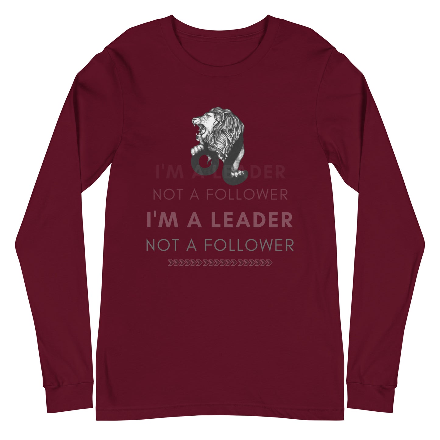 I'M A Leader Unisex Long Sleeve Tee