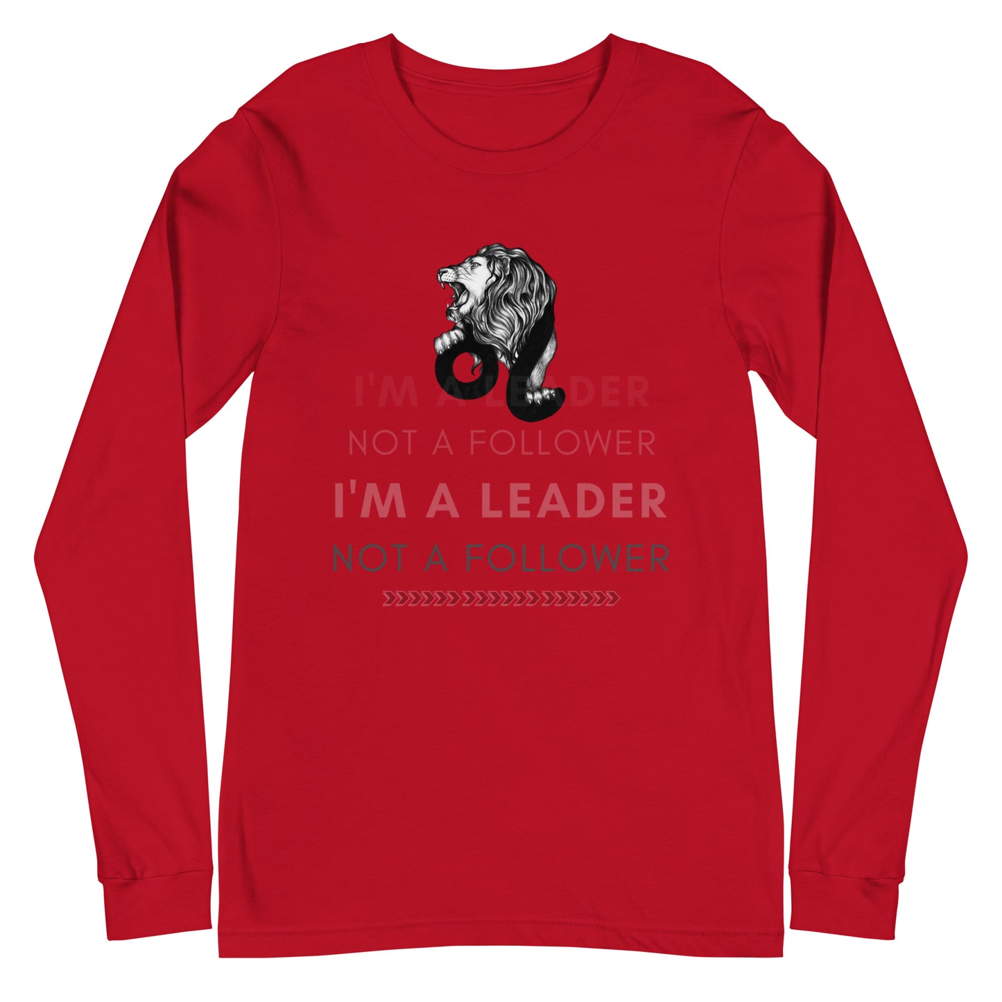 I'M A Leader Unisex Long Sleeve Tee