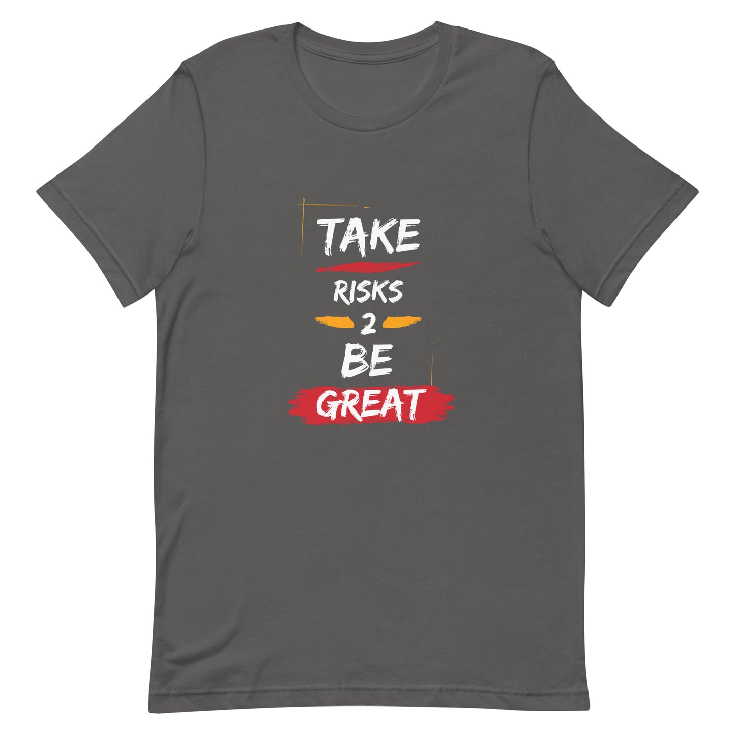 Take Risks Unisex Short Sleeve T-Shirt