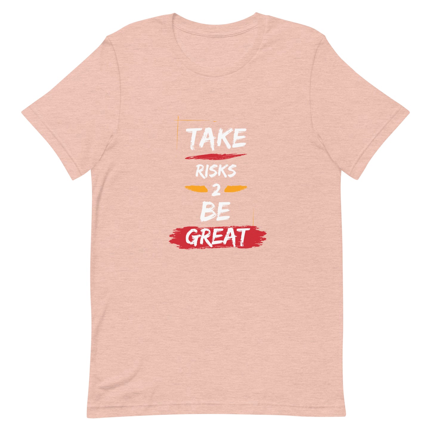 Take Risks Unisex Short Sleeve T-Shirt