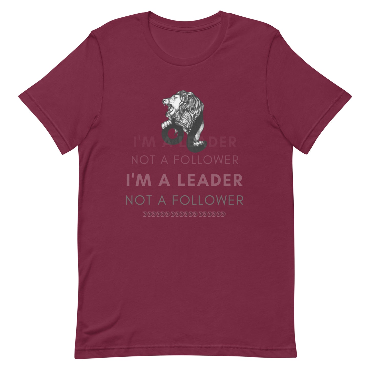 I'M A Leader Unisex Short Sleeve T-Shirt