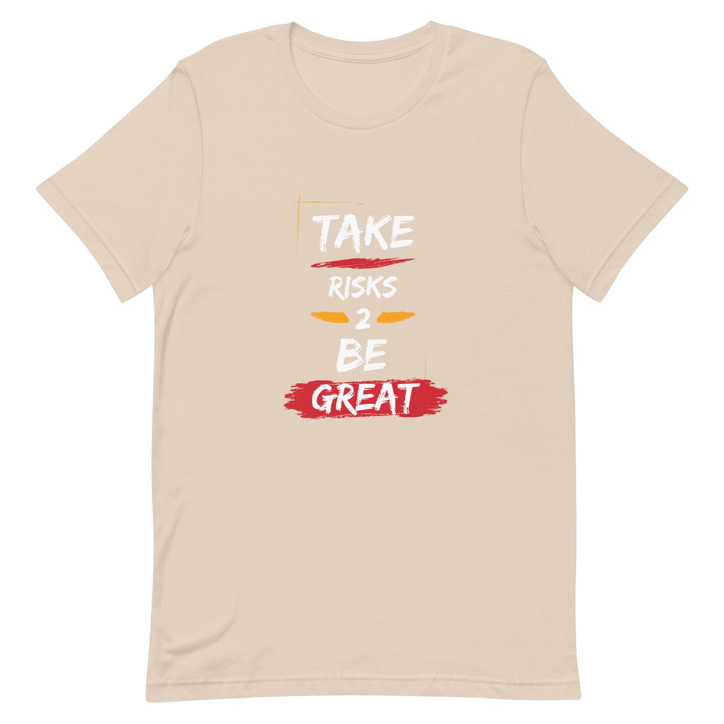 Take Risks Unisex Short Sleeve T-Shirt