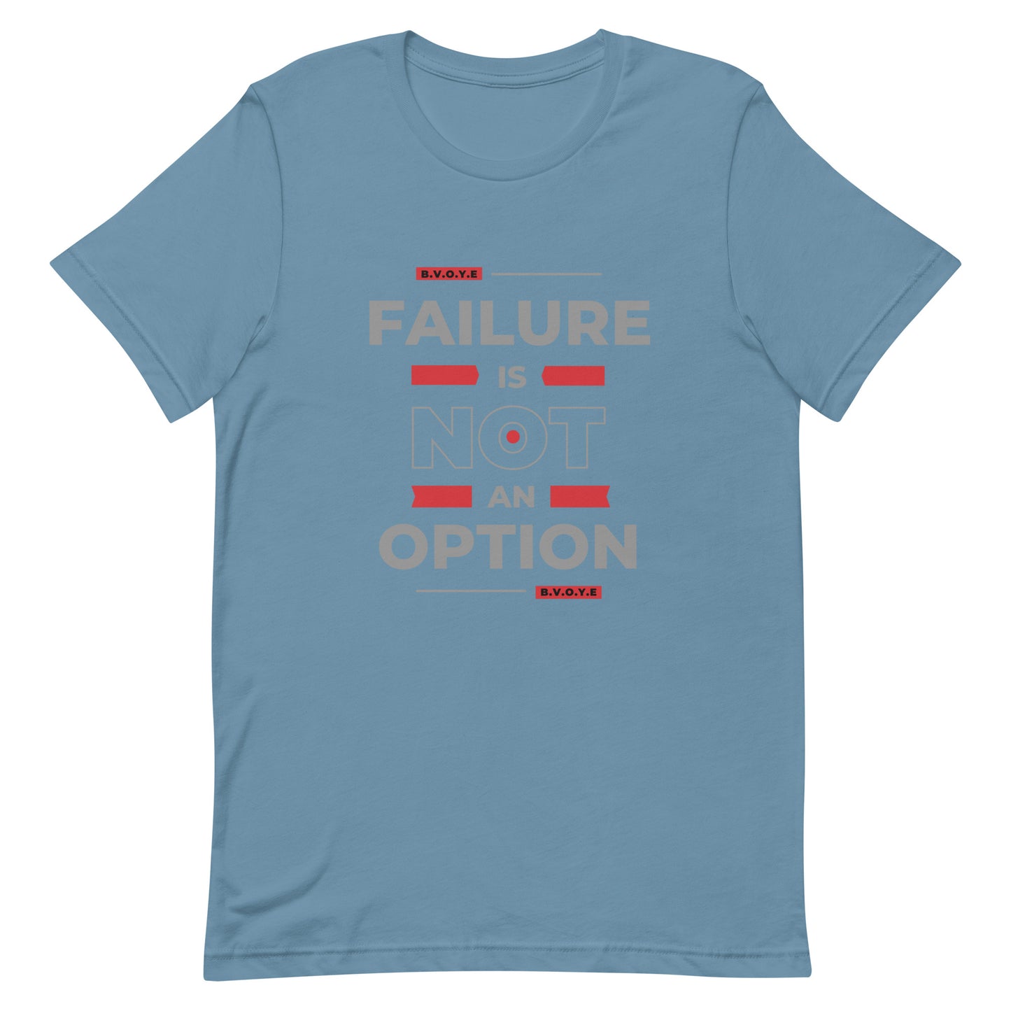 Failure Is Not An Option Unisex Short Sleeve T-Shirt