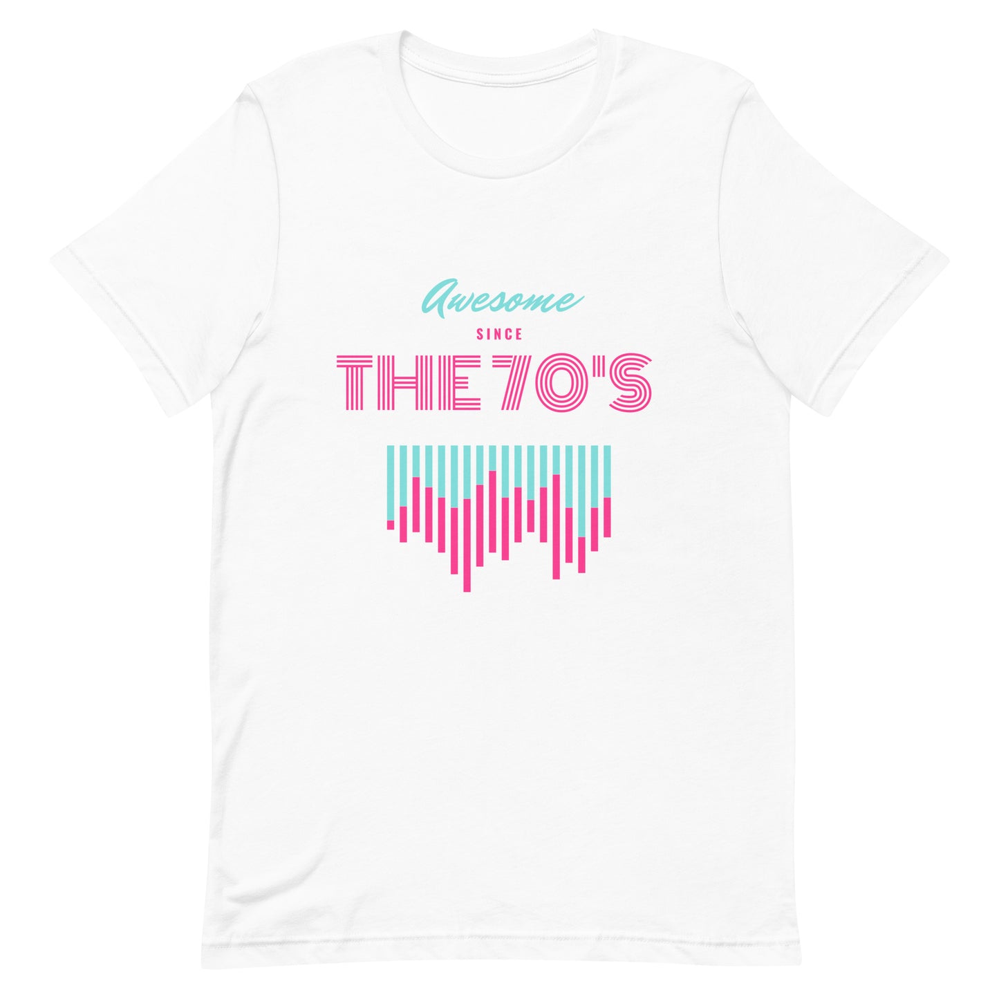 Awesome Since The 70s Unisex Short Sleeve T-Shirt