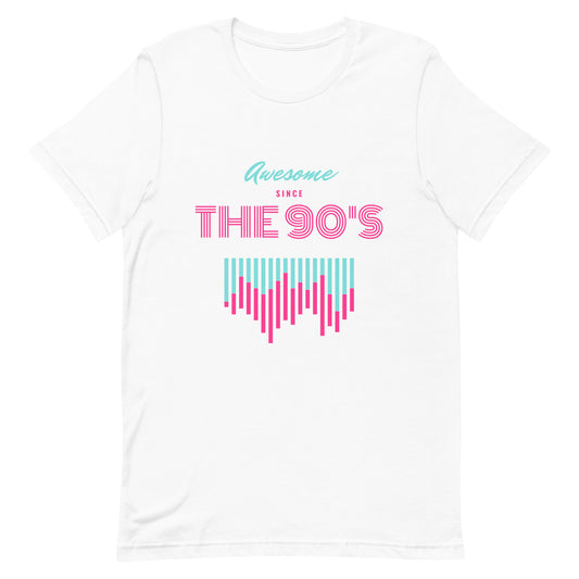 Awesome Since The 90s Unisex T-shirt